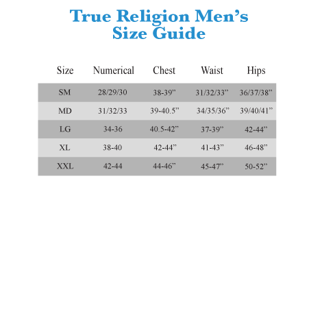 True Religion Size Chart Mens