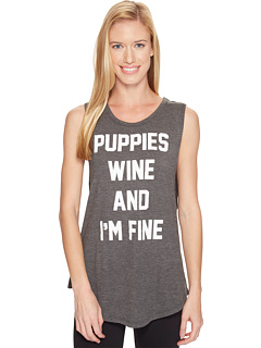 Puppies Make Me Happy - Puppies, Wine & I'm Fine - Sleeveless