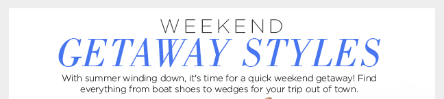 Shop Weekend Essentials