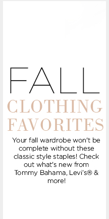 Shop Fall Clothing Favorites