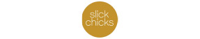 Slick Chicks