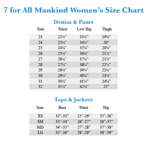 7 For All Mankind Men S Jeans Size Chart