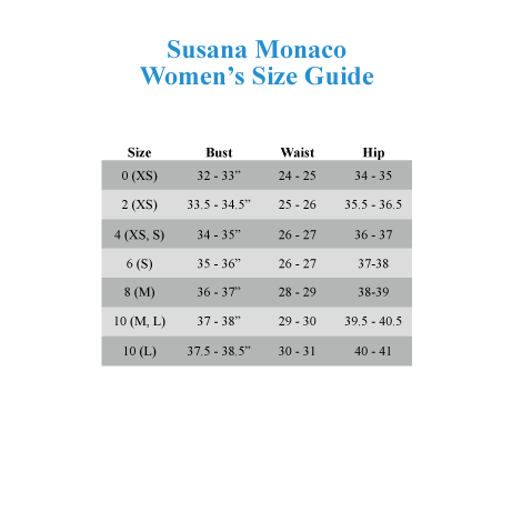 Susana Monaco Size Chart
